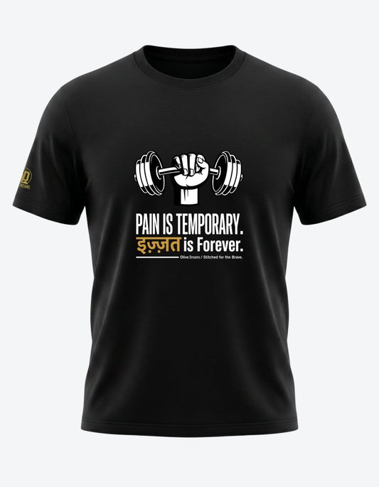 Pain is Temporary. इज़्ज़त is Forever Tee - Olive Dreams