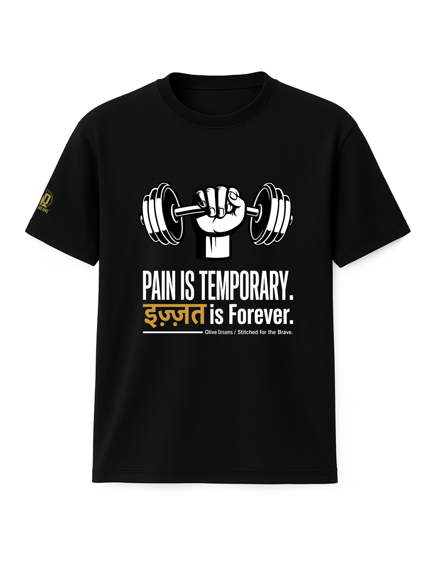 Pain is Temporary. इज़्ज़त is Forever Tee