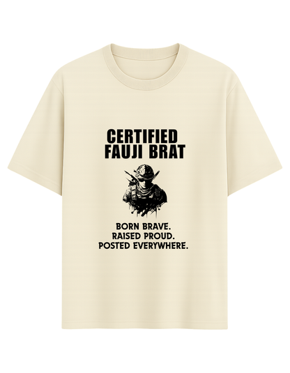 The Fauji Brat Oversized Tee - Born Brave