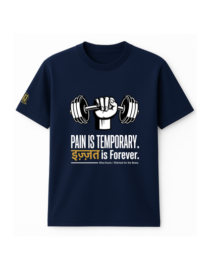 Pain is Temporary. इज़्ज़त is Forever Tee