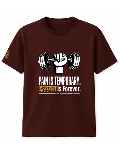 Pain is Temporary. इज़्ज़त is Forever Tee