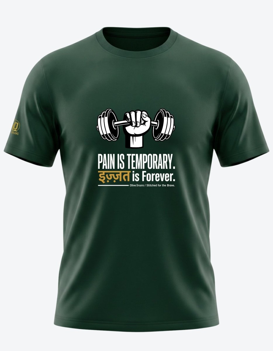 Pain is Temporary. इज़्ज़त is Forever Tee - Olive Dreams